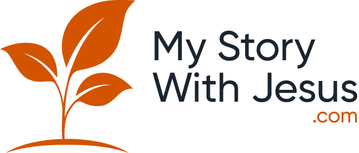 My Story With Jesus