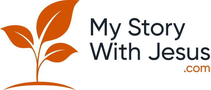 My Story With Jesus